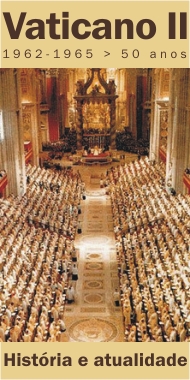 Vaticano II - História e atualidade